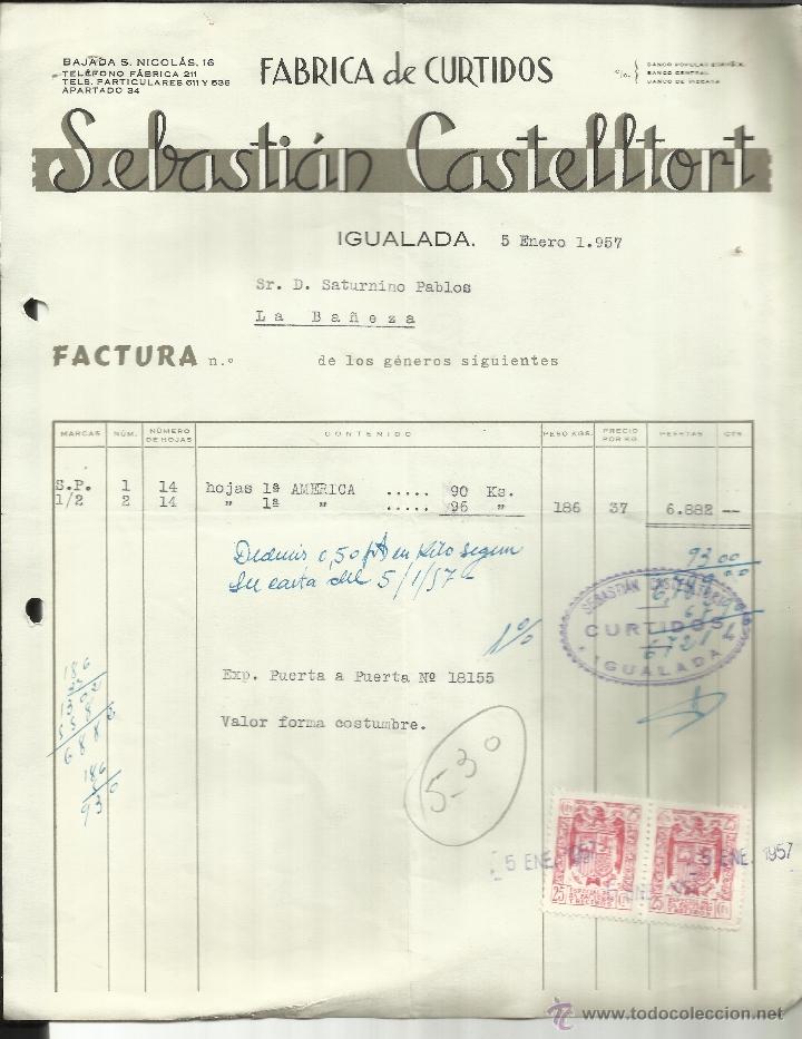 Old Invoices: FACTURA DE SEBASTI&Aacute;N CASTELLTORT. F&Aacute;BRICA DE CURTIDOS. IGUALADA. BARCELONA. 1957