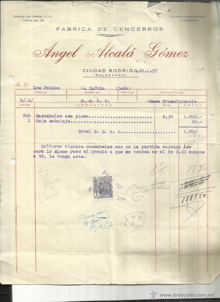 Old Invoices: FACTURA DE ANGEL ALCAL&Aacute; G&Oacute;MEZ. F&Aacute;BRICA DE CENCERROS. CIUDAD RODRIGO. SALAMANCA. 1957