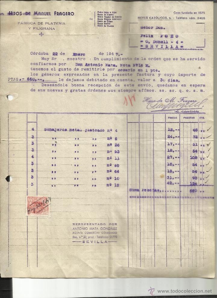 Old Invoices: FACTURA DE HIJOS DE MANUEL FRAGUERO. F&Aacute;BRICA DE PLATA Y FILIGRANA. C&Oacute;RDOBA. 1947