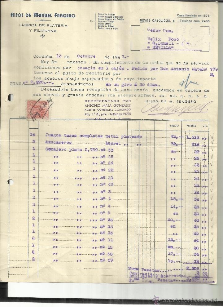 Old Invoices: FACTURA DE HIJOS DE MANUEL FRAGUERO. F&Aacute;BRICA DE PLATA Y FILIGRANA. C&Oacute;RDOBA. 1947