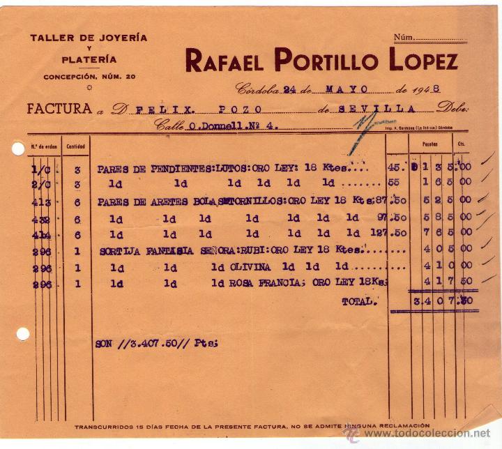 Factures anciennes: FACTURA DE RAFAEL PORTILLO LOPEZ. TALLER DE JOYER&Iacute;A Y PLATER&Iacute;A. C&Oacute;RDOBA. 1948.