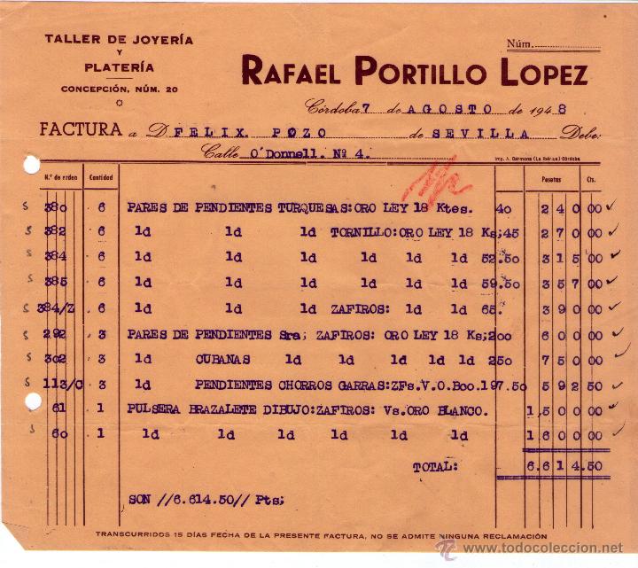 Alte Rechnungen: FACTURA DE RAFAEL PORTILLO LOPEZ. TALLER DE JOYER&Iacute;A Y PLATER&Iacute;A. C&Oacute;RDOBA. 1948.