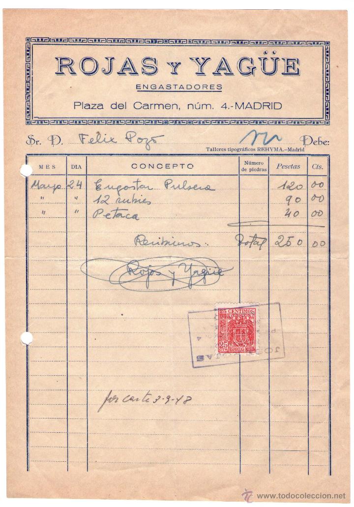 Alte Rechnungen: FACTURA DE ROJAS Y YAG&Uuml;E. ENGASTADORES. MADRID. 1948.