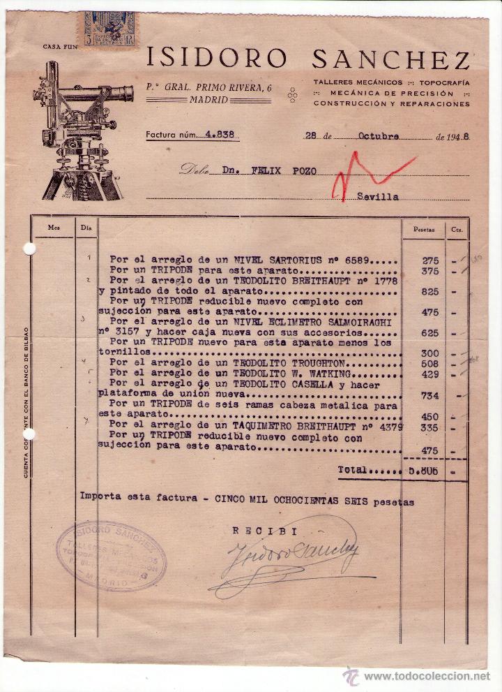 Factures anciennes: FACTURA DE ISIDORO SANCHEZ. TALLERES MEC&Aacute;NICOS. TOPOCRAF&Iacute;A... MADRID. 1948