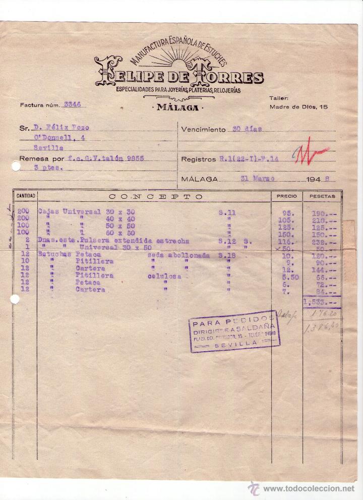 Factures anciennes: FACTURA DE FELIPE DE TORRES. MANUFACTURAS ESPA&Ntilde;OLA DE ESTUCHES. M&Aacute;LAGA. 1948