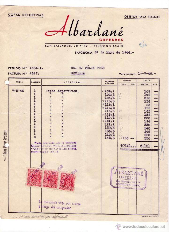 Factures anciennes: FACTURA DE ALBARDAN&Eacute;. ORFEBRES. BARCELONA. 1946.