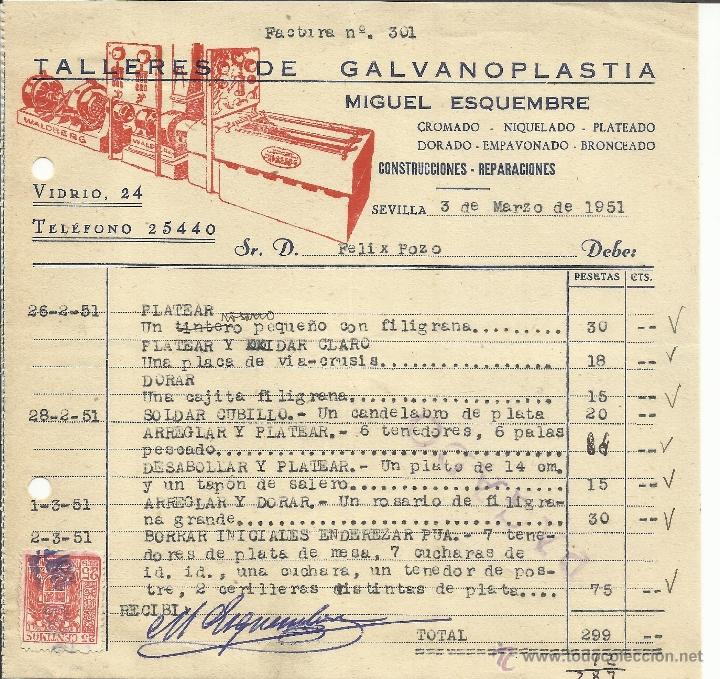 Fatture antiche: FACTURA DE MIGUEL ESQUEMBRE. TALLERES DE GALVANOPLASTIA. SEVILLA. 1951