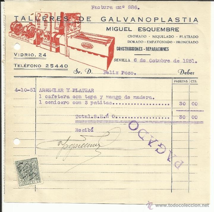 Alte Rechnungen: FACTURA DE MIGUEL ESQUEMBRE. TALLERES DE GALVANOPLASTIA. SEVILLA. 1951
