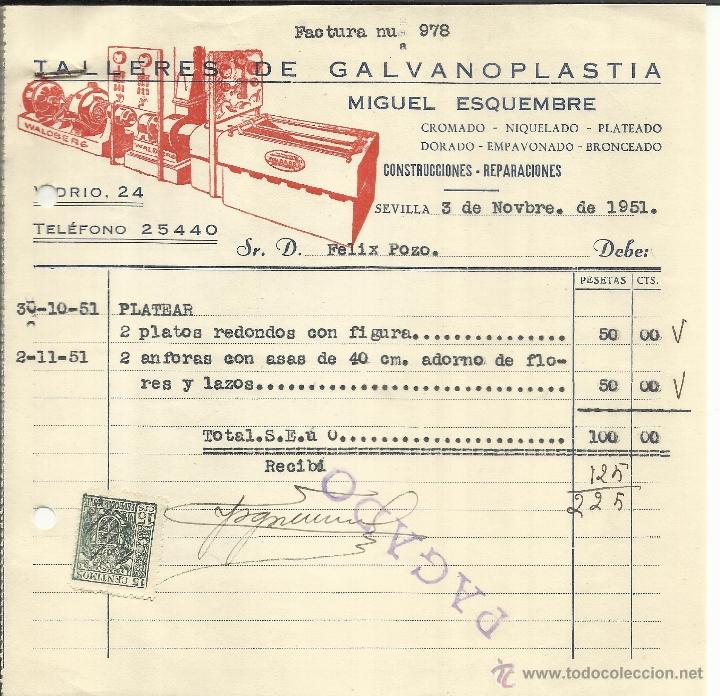 Alte Rechnungen: FACTURA DE MIGUEL ESQUEMBRE. TALLERES DE GALVANOPLASTIA. SEVILLA. 1951