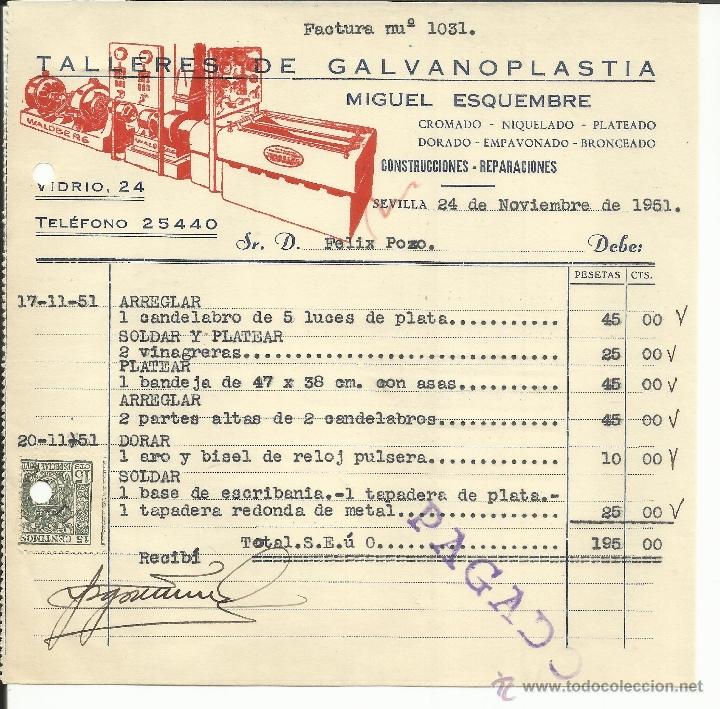 Alte Rechnungen: FACTURA DE MIGUEL ESQUEMBRE. TALLERES DE GALVANOPLASTIA. SEVILLA. 1951