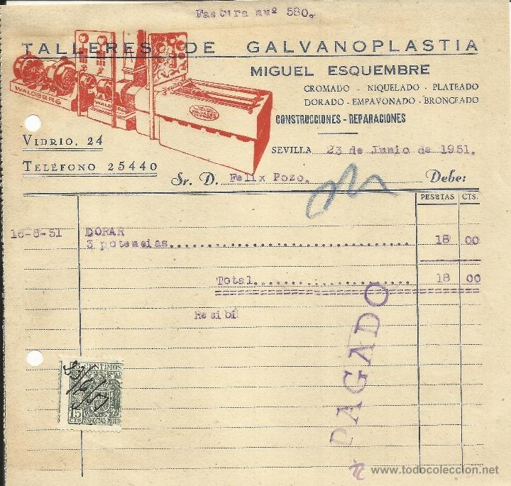 Alte Rechnungen: FACTURA DE MIGUEL ESQUEMBRE. TALLERES DE GALVANOPLASTIA. SEVILLA. 1951