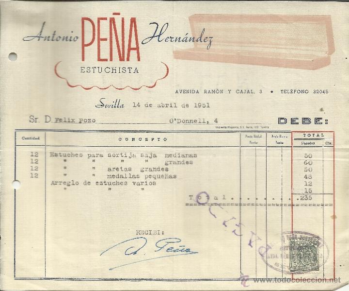 Alte Rechnungen: FACTURA DE ANTONIO PE&Ntilde;A HERN&Aacute;NDEZ. ESTUCHISTA. SEVILLA. 1951