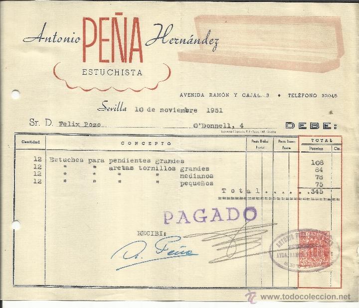 Alte Rechnungen: FACTURA DE ANTONIO PE&Ntilde;A HERN&Aacute;NDEZ. ESTUCHISTA. SEVILLA. 1951