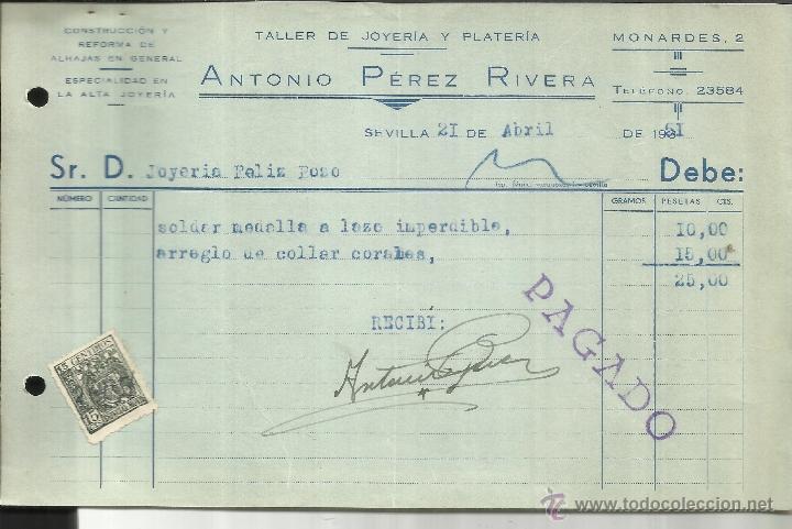 Fatture antiche: FACTURA DE ANTONIO P&Eacute;REZ RIVERA. TALLER DE JOYER&Iacute;A Y PLATER&Iacute;A. SEVILLA. 1951