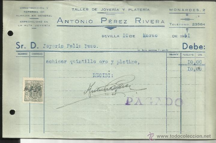 Fatture antiche: FACTURA DE ANTONIO P&Eacute;REZ RIVERA. TALLER DE JOYER&Iacute;A Y PLATER&Iacute;A. SEVILLA. 1951