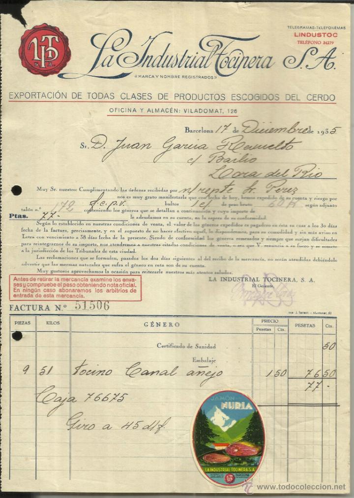 Fatture antiche: FACTURA DE LA INDUSTRIAL TOCINERA S.A. PRODUCTOS DEL CERDO. BARCELONA. 1935