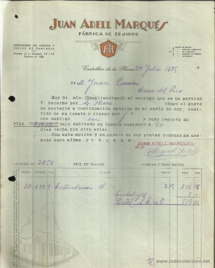 Fatture antiche: FACTURA DE JUAN ADELL MARQU&Eacute;S. F&Aacute;BRICA DE TEJIDOS. CASTELL&Oacute;N DE LA PLANA. CASTELL&Oacute;N. 1935