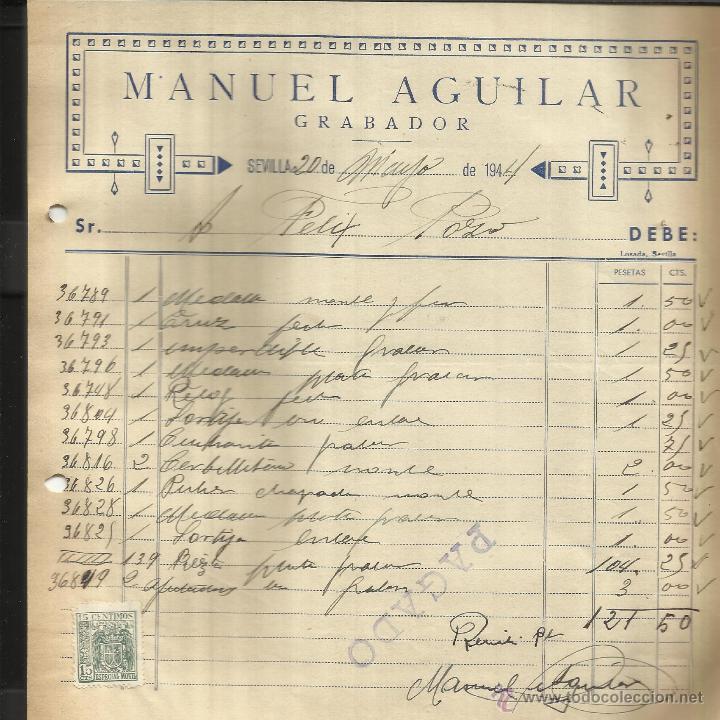 Old Invoices: FACTURA DE MANUEL AGUILAR. GRABADOR. SEVILLA. 1944