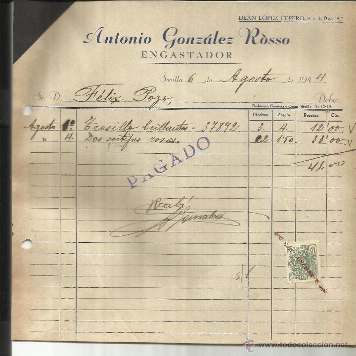 Old Invoices: FACTURA DE ANTONIO GONZ&Aacute;LEZ ROSSO. ENGASTADOR. SEVILLA. 1944