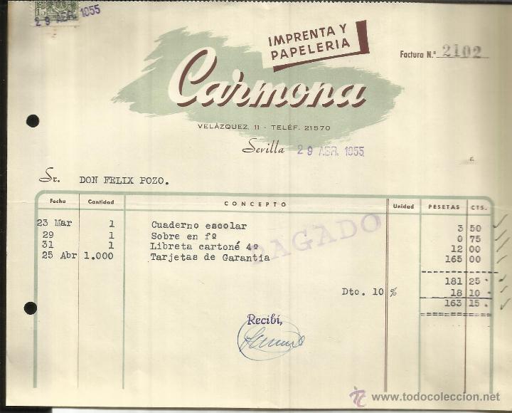 Fatture antiche: FACTURA DE CARMONA. IMPRENTA Y PAPELER&Iacute;A. SEVILLA. 1955