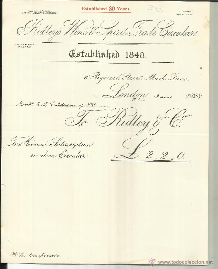 Fatture antiche: FACTURA DE RIDLEY'S WINE & SPIRIT TRADE CIRCULAR. LONDON. GRAN BRETA&Ntilde;A. 1928