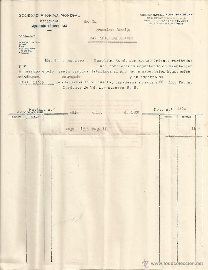 Factures anciennes: FACTURA SOCIEDAD ANONIMA MONEGAL - FRANCISCO GARRIGA - SAN FELIU DE CODINES - BARCELONA 1930