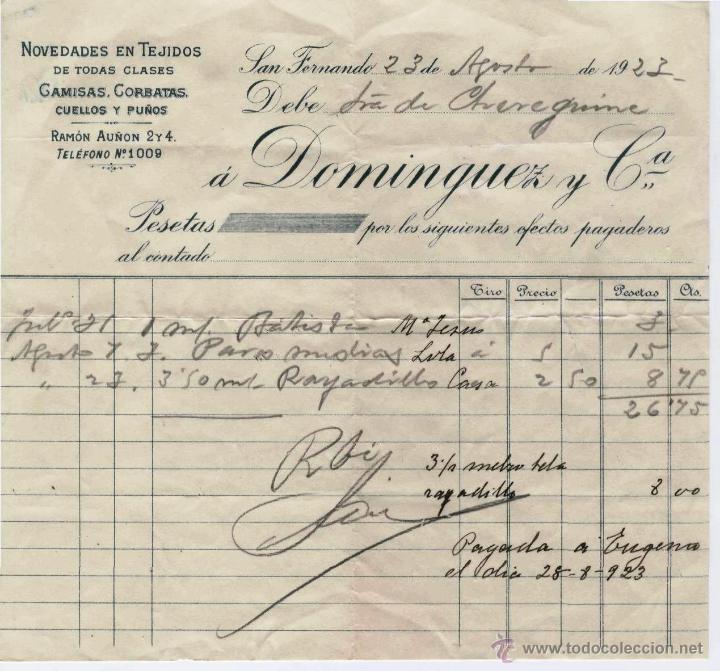 Alte Rechnungen: FACTURA. DOM&Iacute;NGUEZ Y C&ordf;. CAMISAS, CORBATAS, CUELLOS Y PU&Ntilde;OS. SAN FERNADO 23 DE AGOSTO DE 1923.