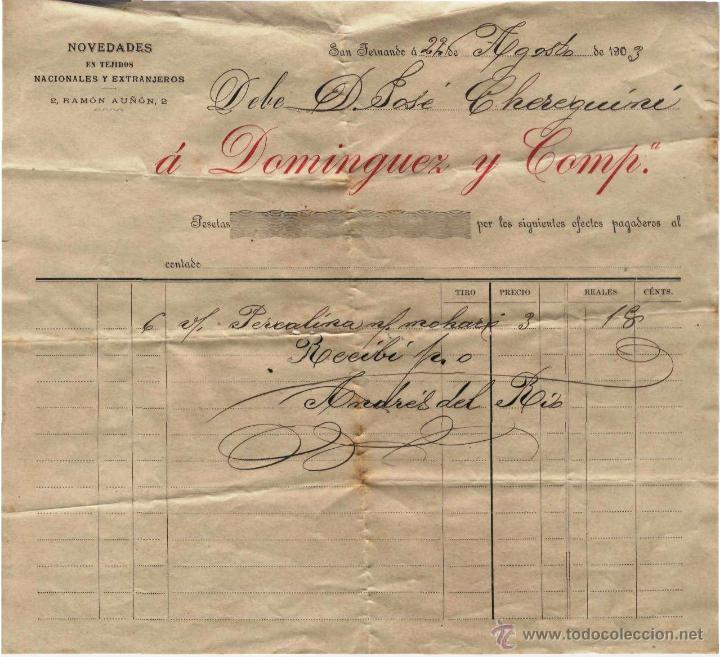 Alte Rechnungen: FACTURA. NOVEDADES EN TEJIDOS NACIONALES Y EXTRANJEROS. DOM&Iacute;NGUEZ Y COMP. 22 DE AGOSTO 1903.