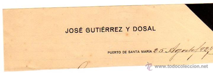 Factures anciennes: MEMBRETE DE FACTURA. JOS&Eacute; GUTIERREZ Y DOSAL. PUERTO DE SANTA MAR&Iacute;A.