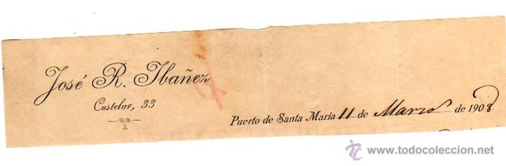 Factures anciennes: MEMBRETE DE FACTURA. JOS&Eacute; R. IB&Aacute;&Ntilde;EZ. PUERTO DE SANTA MAR&Iacute;A.