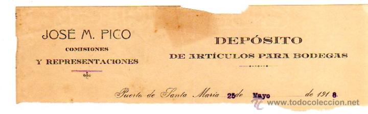 Factures anciennes: MEMBRETE DE FACTURA. JOS&Eacute; M. PICO. DEP&Oacute;SITO DE ART&Iacute;CULOS PARA BODEGAS. PUERTO DE SANTA MAR&Iacute;A.