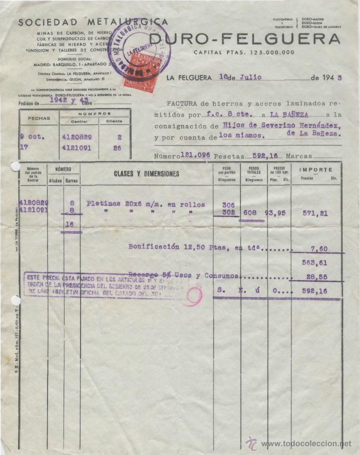 Factures anciennes: FACTURA. DURO - FELGUERA. SOCIEDAD METAL&Uacute;RGICA. LA FELGUERA, 10 DE JULIO E 1943