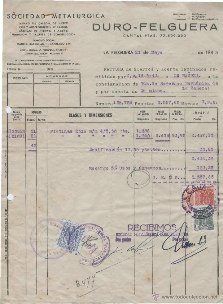 Factures anciennes: FACTURA, DURO-FELGUERA. SOCIEDAD METAL&Uacute;RGICA. LA FELGUERA, 21 DE MAYO DE 1943.