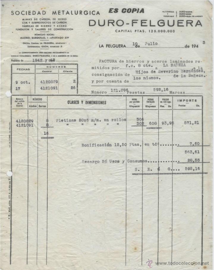 Factures anciennes: FACTURA. SOCIEDAD METAL&Uacute;RGICA. DURO-FELGUERA. LA FELGUERA, 10 DE JULIO DE 1943