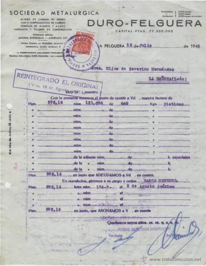 Factures anciennes: FACTURA. DURO - FELGUERA. SOCIEDAD METAL&Uacute;RGICA. LA FELGUERA, 12 DE JULIO DE 1943