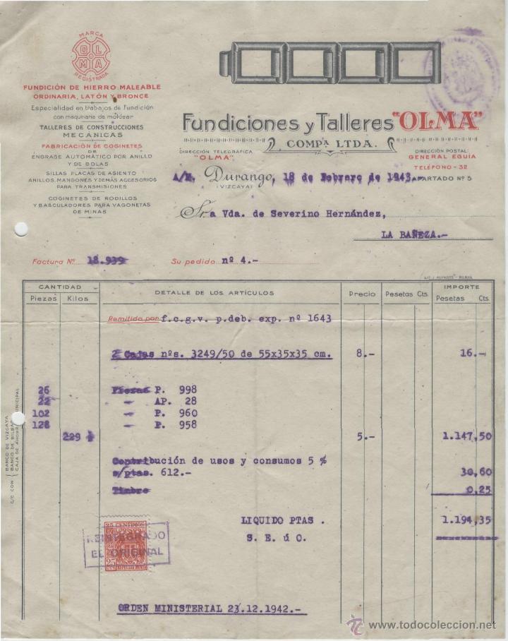 Alte Rechnungen: FACTURA. FUNDICIONES Y TALLERES OLMA. COMP&ordf;  LTDA. DURANGO (VIZCAYA), 18 DE FEBRERO DE 1943.