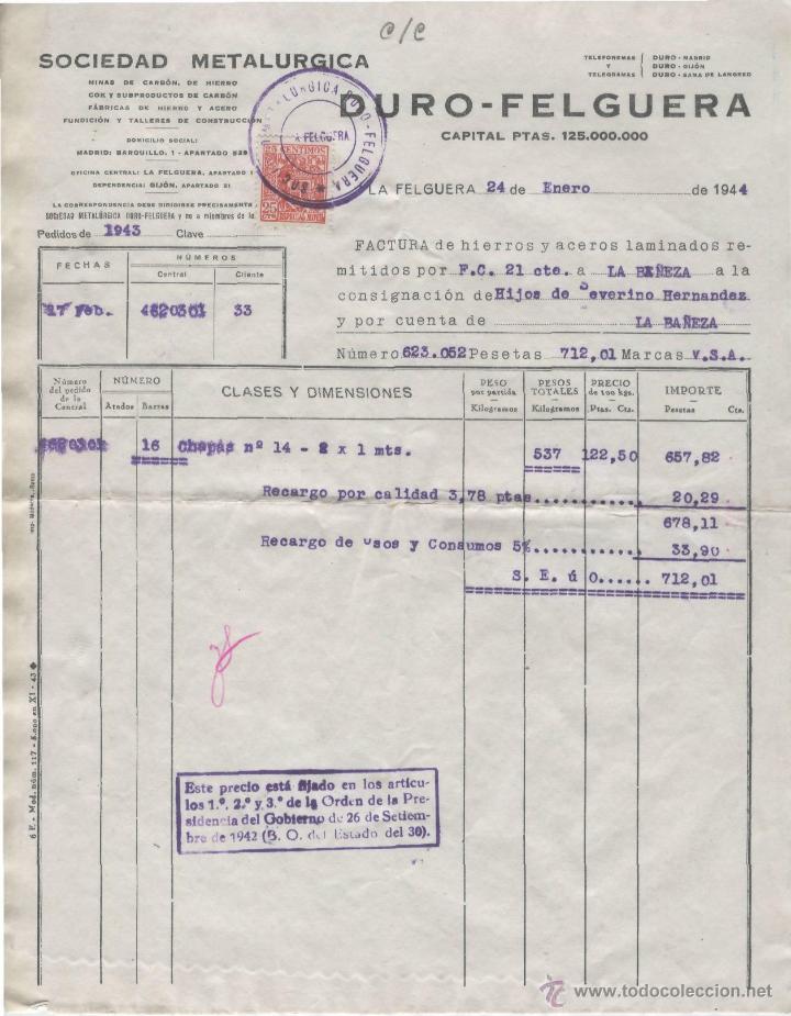 Alte Rechnungen: FACTURA. SOCIEDAD METAL&Uacute;RGICA. DURO - FELGUERA. LA FELGUERA, 24 DE ENERO DE 1944.