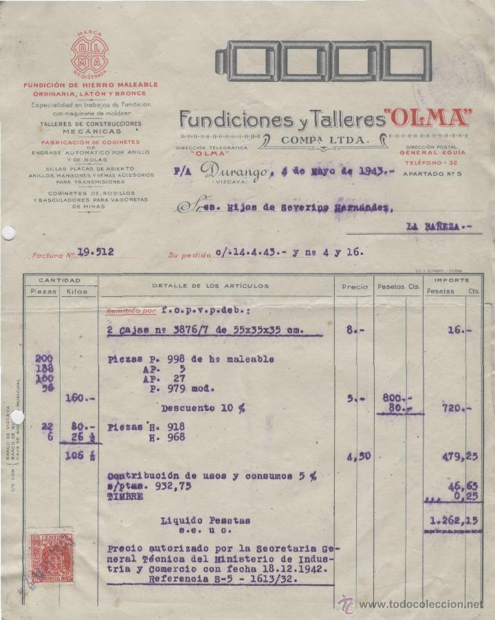 Alte Rechnungen: FACTURA. FUNDICIONES Y TALLERES OLMA, COMP&ordf; LTDA. DURANGO (VIZCAYA), 4 DE MAYO DE 1943