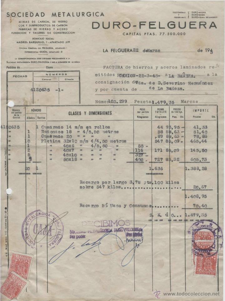 Alte Rechnungen: FACTURA, SOCIEDAD METAL&Uacute;RGICIA. DURO - FELGUERA. LA FELGUERA, 22 DE MARZO DE 1943