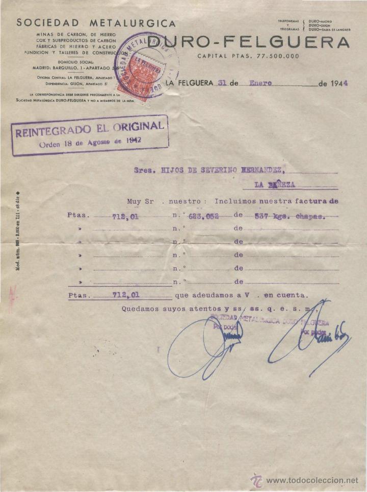 Alte Rechnungen: FACTURA. SOCIEDAD METAL&Uacute;RGICA. DURO - FELGUERA. LA FELGUERA, 31 DE ENERO DE 1944.