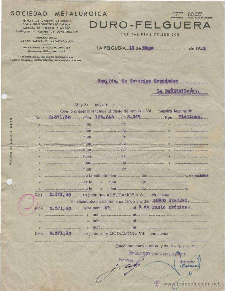 Alte Rechnungen: FACTURA. SOCIEDAD METAL&Uacute;RGICA. DURO -  FELGUERA. LA FELGUERA, 11 DE MAYO DE 1942.