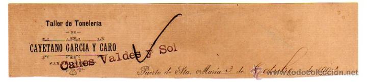 Alte Rechnungen: MEMBRETE DE FACTURA. CAYETANO GARCIA Y CARO. TALLER DE TONELERIA. 1903. PUERTO DE SANTA MAR&Iacute;A.