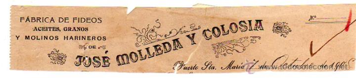 Alte Rechnungen: MEMBRETE DE FACTURA. JOS&Eacute; MOLLEDA Y COLOSIA. F&Aacute;BRICA DE FIDEOS. 1905. PUERTO DE SANTA MAR&Iacute;A.