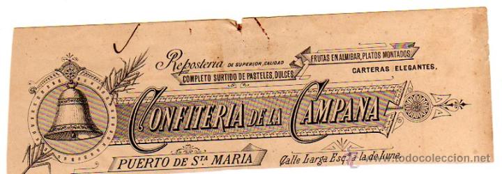 Old Invoices: MEMBRETE DE FACTURA. CONFITERIA DE LA CAMPANA. PUERTO DE SANTA MAR&Iacute;A.