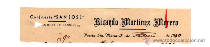 Old Invoices: MEMBRETE DE FACTURA. RICARDO MART&Iacute;NEZ MORERO. CONFITER&Iacute;A ``SAN JOS&Eacute;&acute;&acute;. 1950. PUERTO DE SANTA MAR&Iacute;A.