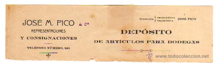 Factures anciennes: MEMBRETE DE FACTURA. JOS&Eacute; M. PICO. DEP&Oacute;SITO DE ART&Iacute;CULOS PARA BODEGAS. PUERTO DE SANTA MAR&Iacute;A.
