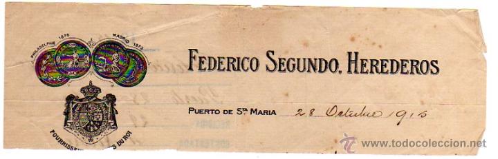 Factures anciennes: MEMBRETE DE FACTURA. FEDERICO SEGUNDO. HEREDEROS. PUERTO DE SANTA MAR&Iacute;A.