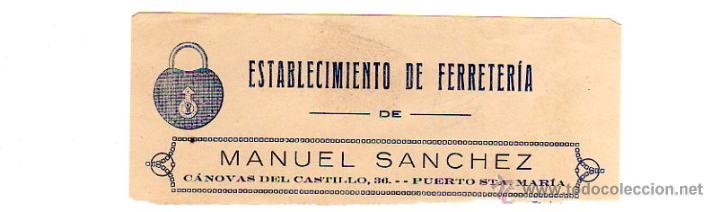 Factures anciennes: MEMBRETE DE FACTURA. MANUEL S&Aacute;NCHEZ. ESTABLECIMIENTO DE FERRETER&Iacute;A. PUERTO DE SANTA MAR&Iacute;A.