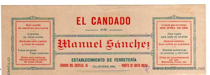 Factures anciennes: MEMBRETE DE FACTURA. MANUEL S&Aacute;NCHEZ. EL CANDADO. PUERTO DE SANTA MAR&Iacute;A.