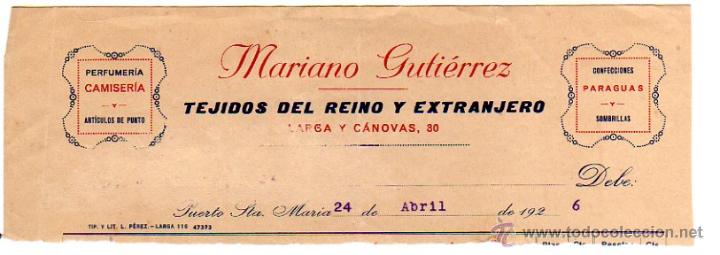 Alte Rechnungen: MEMBRETE DE FACTURA. MARIANO GUTIERREZ. TEJIDOS DEL REINO Y EXTRANJERO. PUERTO DE SANTA MAR&Iacute;A.